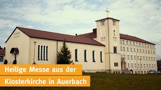 Pontifikalamt mit Professfeier der Schulschwestern von Unserer Lieben Frau in Auerbach - 31.08.2024