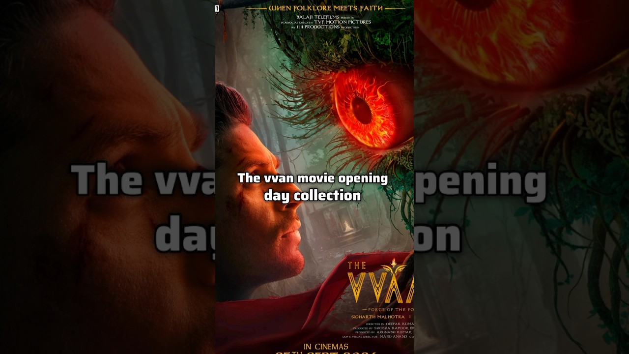 the vvan movie opening day collection🤯😱🙀 #viral #movie #trending #shorts #thevvaan