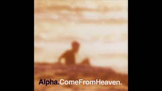 Alpha - Somewhere Not Here