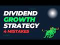 The 4 Mistakes I made in my 4 Factor Dividend Growth Strategy that hurt my Return