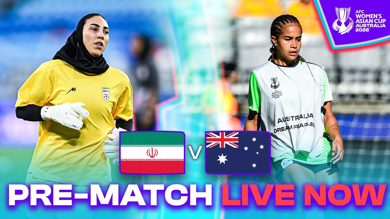 🔴 IR Iran vs Australia – Get Ready for Action! | PRE-MATCH | AFC Women's Asian Cup™ 2026