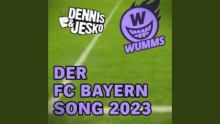 Der Fc Bayern Song 2023