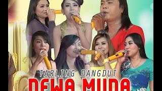 Download Lagu Seketip Mata TARLING DANGDUT DEWA MUDA Live Puntang 09 Mei 2016 MP3