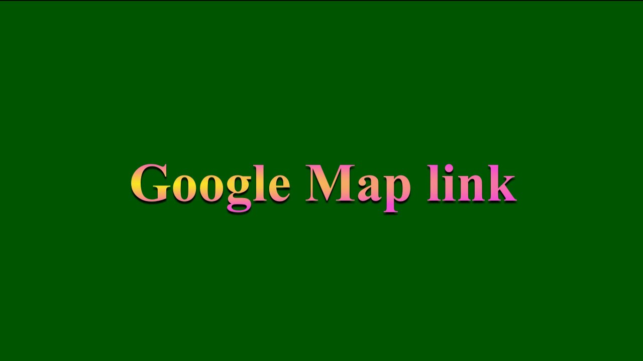 Finding a Google Map link