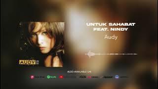 Audy - Untuk Sahabat feat. Nindy