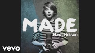 Hawk Nelson - Every Beat Of My Broken Heart chords