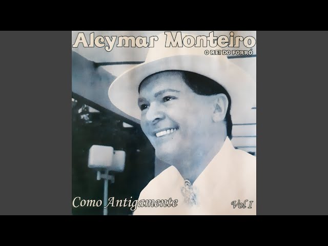 Alcymar Monteiro - Se Ainda Existe Amor