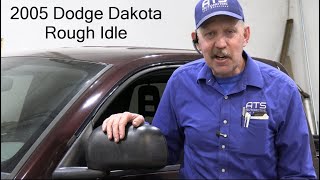 2005 Dodge Dakota Rough Idle