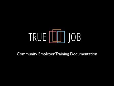 TrueJob Employer Training Video