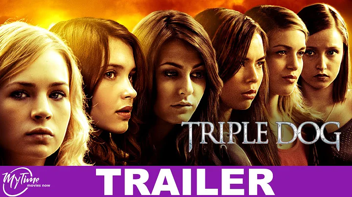 Triple Dog | Thriller Trailer | Britt Robertson, Alexia Fast | @mytimemovienetwork