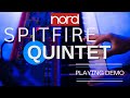 Nord Spitfire Quintet Playing Demo