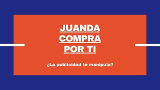 ¿La publicidad te manipula?
