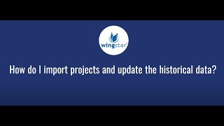 18. How do I import project and update historical data 
