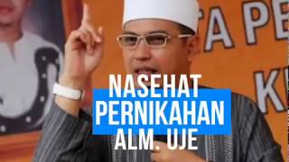 NASEHAT PERNIKAHAN | ALMARHUM UST. JEFRI AL-BUCHORI