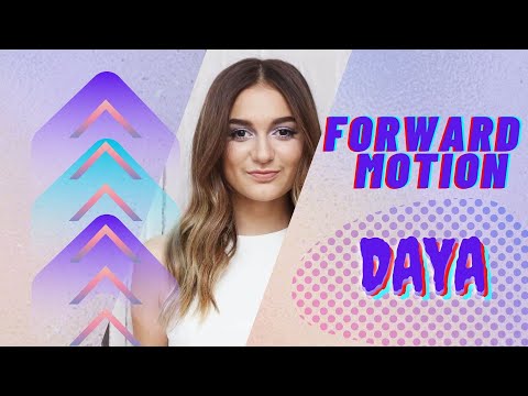 Daya - Forward motion with lyrics and translation