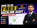 How To Do FREE Backlink Audit (Step-by-Step Guide) - Munir Akhter