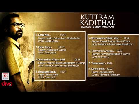 Kuttram Kadithal - Official Jukebox | Bramma. G | Shankar Rangarajan