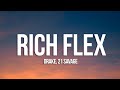 Drake, 21 Savage - Rich Flex (Lyrics)