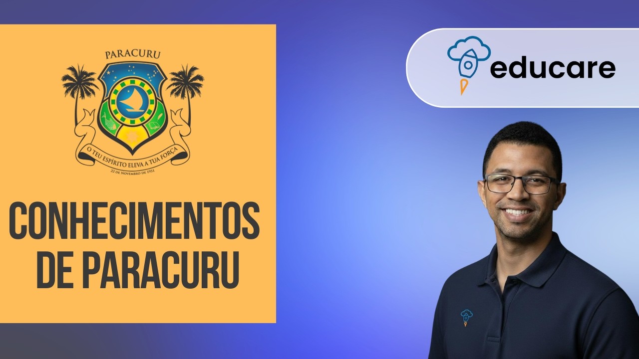 CONHECIMENTOS SOBRE O MUNICÍPIO DE PARACURU - HISTÓRIA DE PARACURU