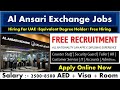 Al Ansari Exchange Hiring Staff In Dubai - UAE 2021