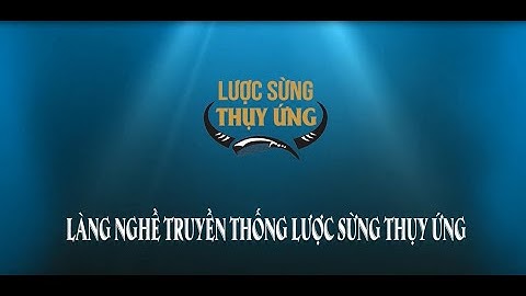 Giới Thiệu làng Nghề Truyền Thống Lược Sừng Thụy Ứng
