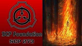 A Cat Reads || SCP Articles || SCP-273 - Human Phoenix