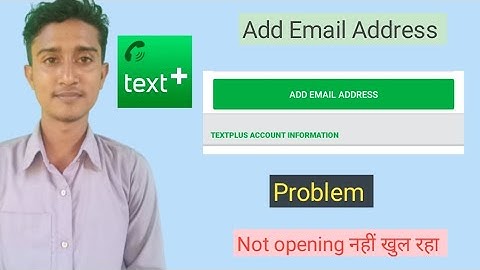 How To Fix text plus Add Email Address Problem / fix text plus sign up error / text plus login error