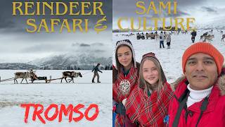 Tromso Reindeer Safari and Sami Culture Trip