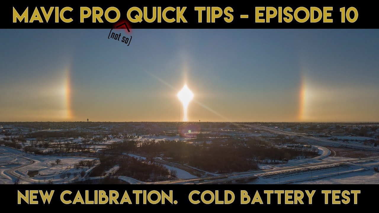 Mavic Pro for Beginners | Quick Tips Episode 10 | Flying in Extreme Cold