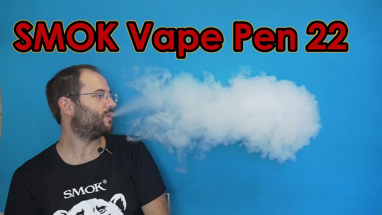 SMOK Vape Pen 22 How it vapes? YouTube