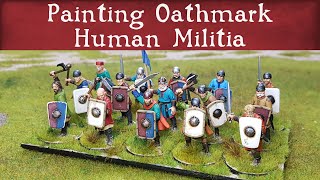 Painting Oathmark Human Light Infantry: Militia