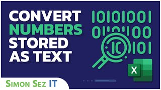 How to Convert Numbers Stored as Text in Excel