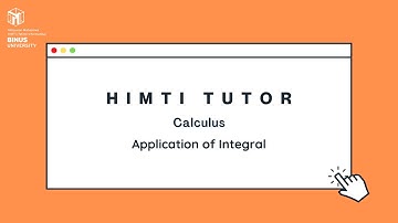 [HIMTI TUTOR] Calculus - Application of Intergral