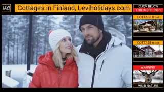 Lapland Holidays. Cottages in Levi Finland. MÖKKIVUOKRAUS LEVI