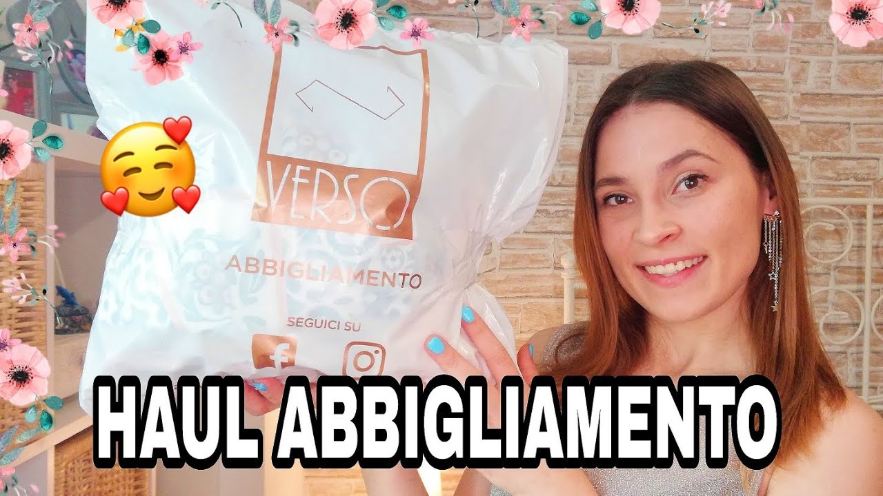 HAUL ONLINE NEGOZIO ITALIANO - VERSO ABBIGLIAMENTO #haul - YouTube