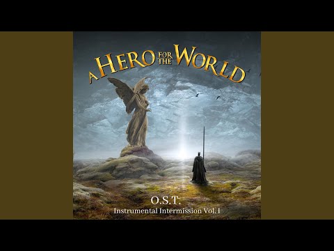 A Hero for the World