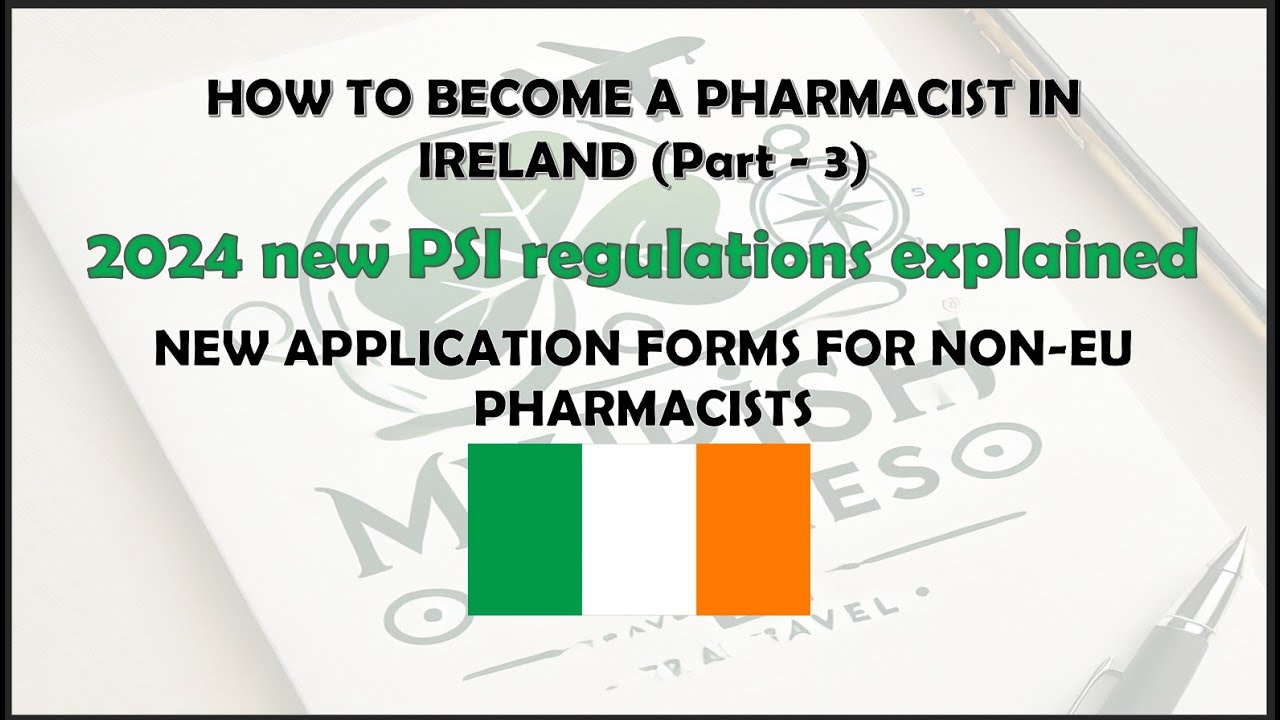 How to become a Pharmacist in Ireland 2024 (Part 3) : New Application ...