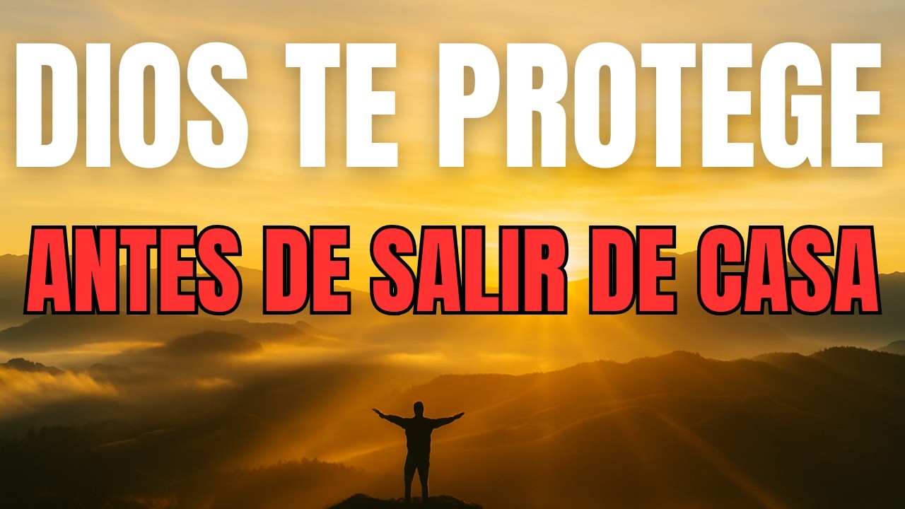 DIOS TE PROTEGE HOY | ORACIÓN DE LA MAÑANA con el SALMO 91