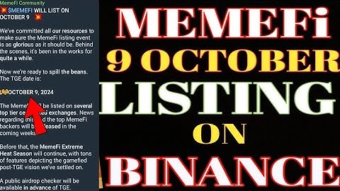 Meme Fi 9 October Listing On Binance | Memefi Listing Binance | Memefi Listing Update