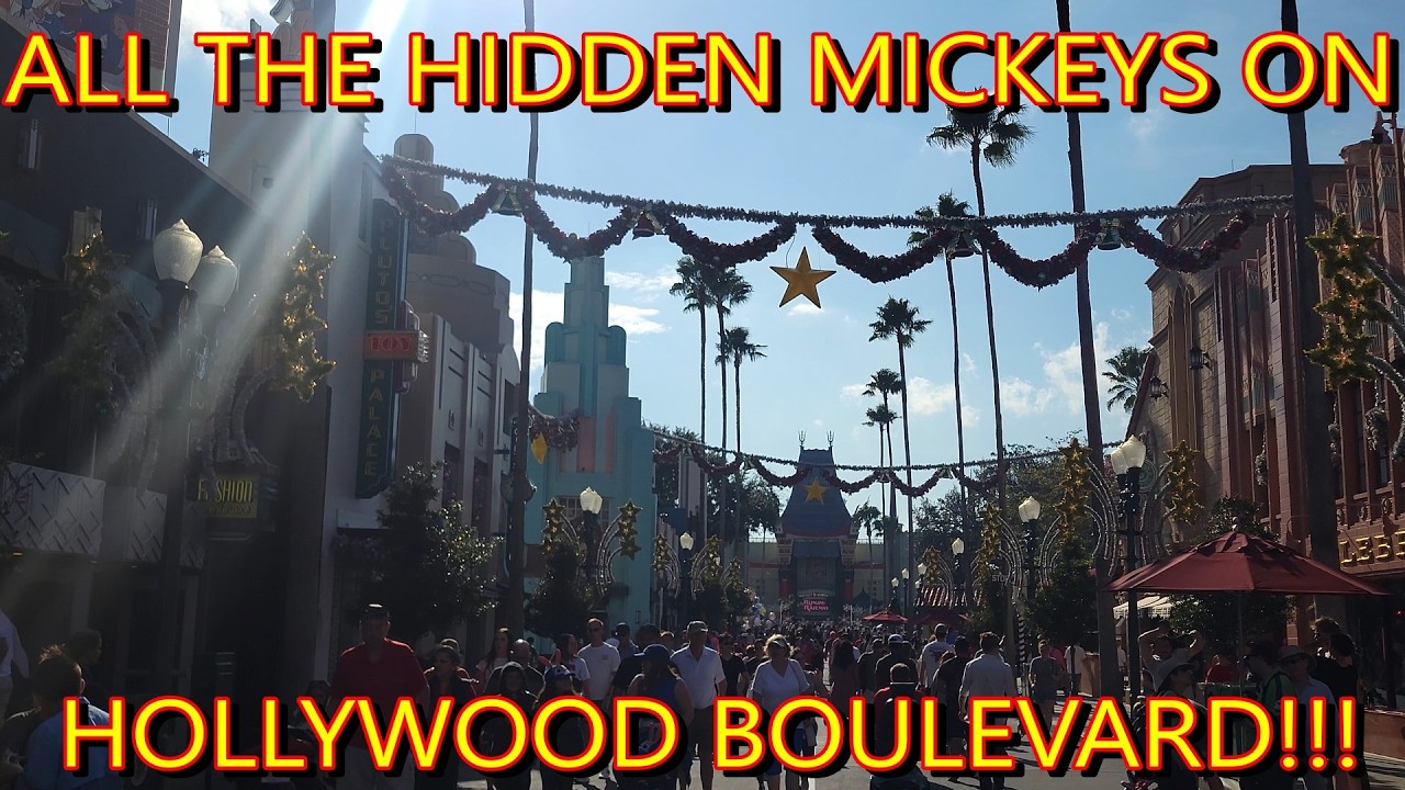 ALL Hollywood Boulevard Hidden Mickeys