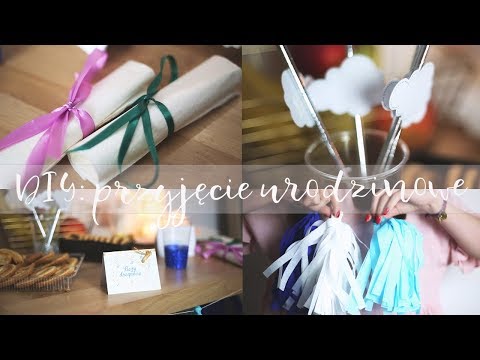 DIY: PRZYJĘCIE URODZINOWE // madeline