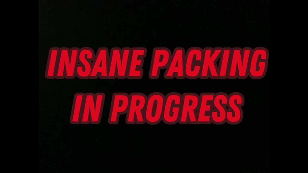 Packing video for @BEAU_SIGMA_LIGMA_67 