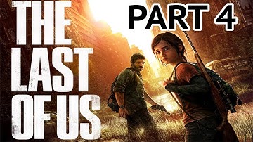The Last of Us - Part 4 - HD Walkthrough (Hard Difficulty)