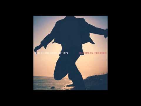 Sleepwalking - The Chain Gang of 1974 (Vocals)