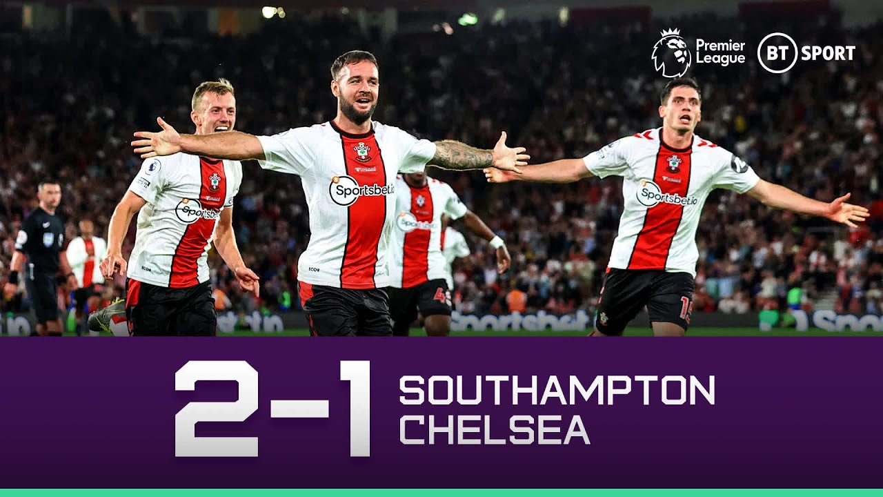 Southampton  vs Chelsea (2-1) | Saints Earn Deserved Comeback Victory | Premier League Highlights