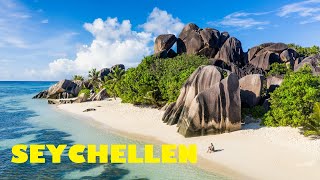 SEYCHELLEN - URLAUB AN DEN SCHÖNSTEN STRÄNDEN DER WELT