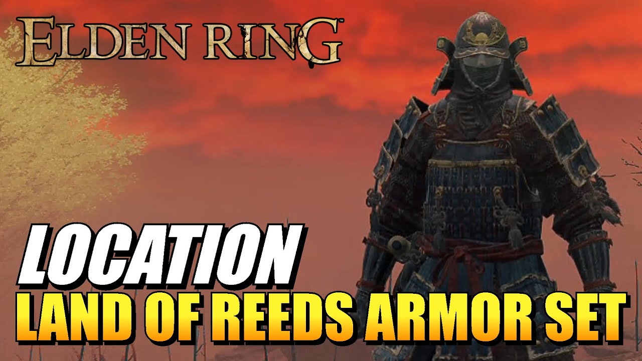 Elden Ring How To Get Land Of Reeds Armor Set YouTube