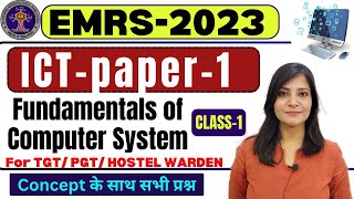 EMRS ICT || Emrs ICT CLASS-1 ICT for emrs Exam|| Fundamentals of computer|| ICT FOR EMRS#emrs #emrs