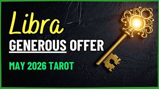 LIBRA✨You’re Entering a Season of New Prosperity!  | May 2026 Tarot Reading