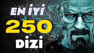 Dünyanın En İyi 250 Dizisi / IMDB Top 250 Tv Series ( 17 Dakikada 250 Dizi)